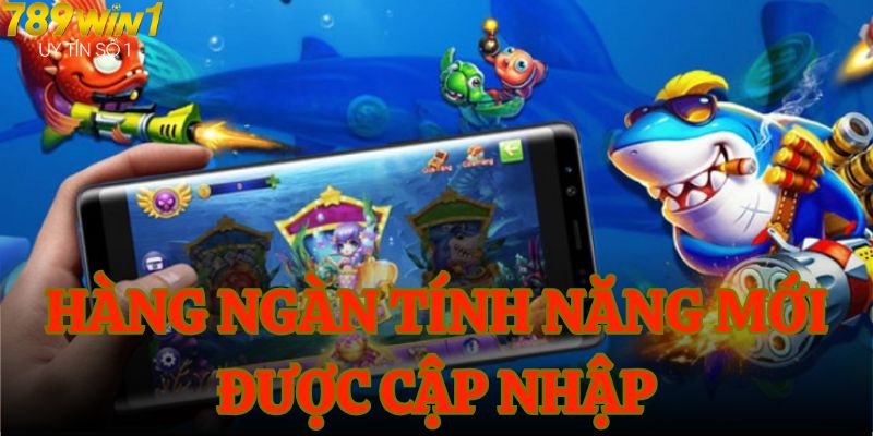 Hàng ngàn tính năng mới được cập nhập