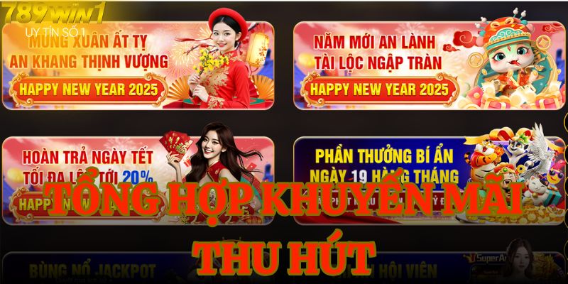 Tổng hợp khuyến mãi thu hút