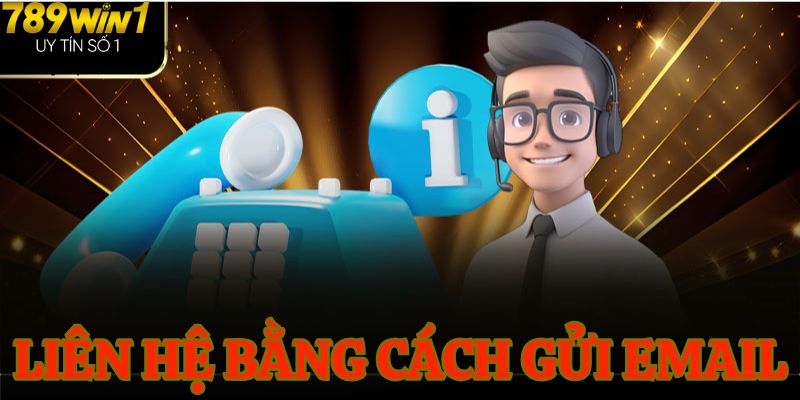 Liên hệ bằng cách gửi email